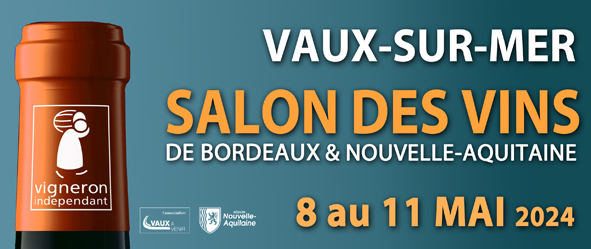 7 au 11 mai 2024  – Salon des Vignerons de Vaux sur Mer (17)
