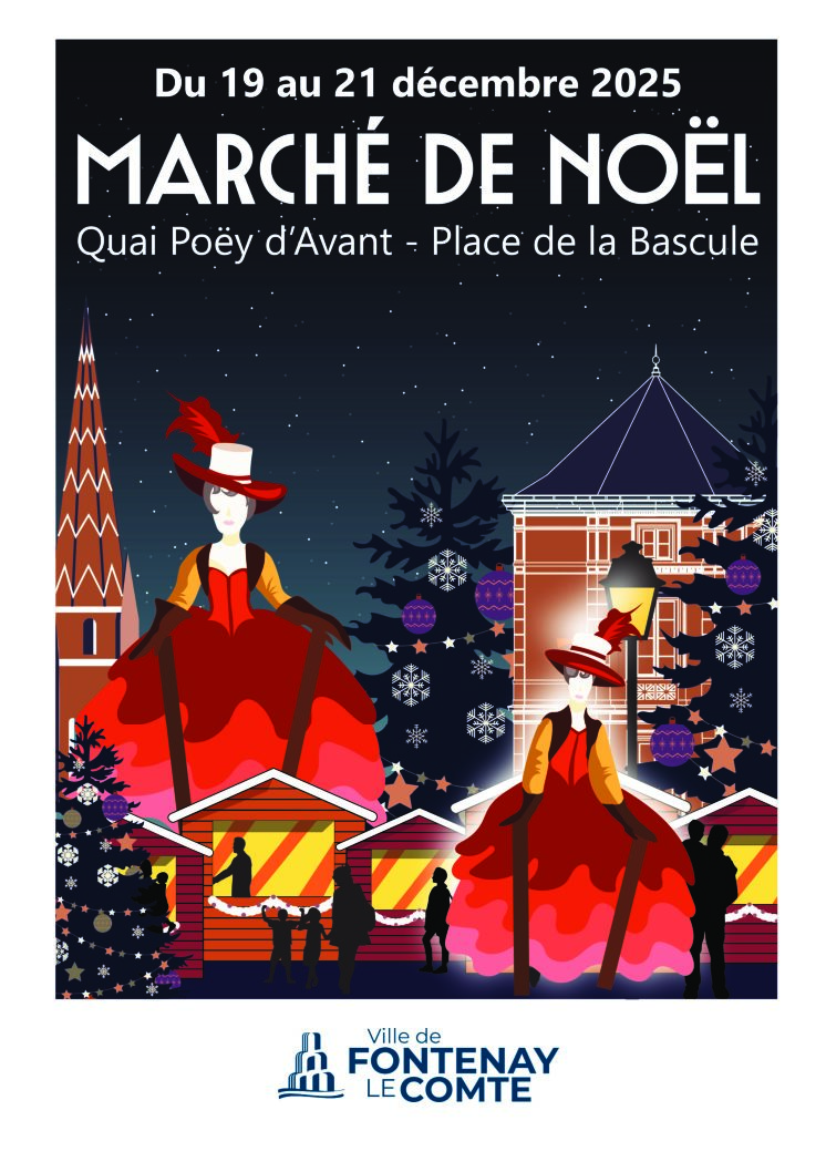 Marché de Noel Fontenay Le Comte du 19 au 21 Décembre 2025